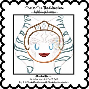 Op de afbeelding: Een digitaal ontwerp van Ahsoka Tano's gezicht, met een wit gezicht, blauwe ogen en rode lippen. Het ontwerp bevat haar hoofdtentakels met blauwe strepen en een bruin hoofddeksel. De tekst "Thanks For The Adventure" en "Ahsoka Sketch" zijn ook opgenomen.