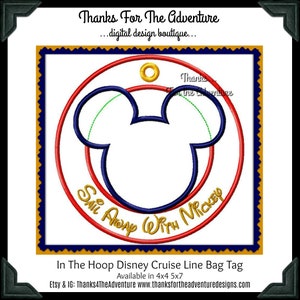 Sail Away With Mickey  Cruise Line In The Hoop  Word Travel Name Luggage Tag Applique Digital Embroidery Machine Design  4x4 5x7