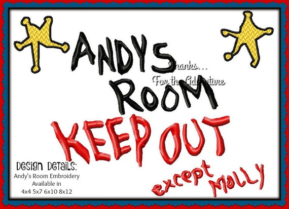 Toy Story Mania Andy S Room Keep Out Wording Digital Embroidery Machine Design File 4x4 5x7 6x10 8x12