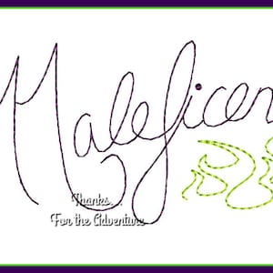 Maleficent Mistress of All Evil Autograph Digital Embroidery Machine Design File 4x4 5x7 6x10
