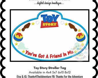 Toy Story In The Hoop Cast Member Name Stroller Tag Applique Digital Embroidery Machine Design File 4x4 5x7 6x10 8x12 You've Got Friend