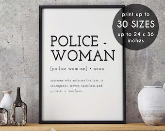 Police woman, Definition Print, definition art print, dictionary poster, gift poster print, funny quotes, minimal art, unique gift