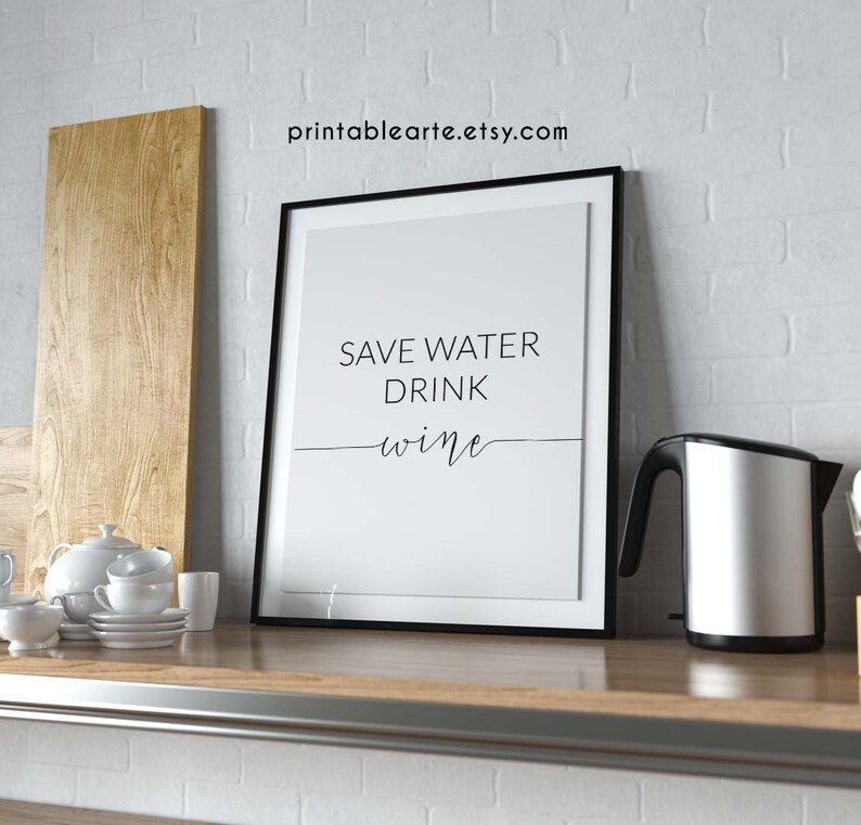 Save Water Drink Wine Wall Decor Dining Room Decor Home Etsy