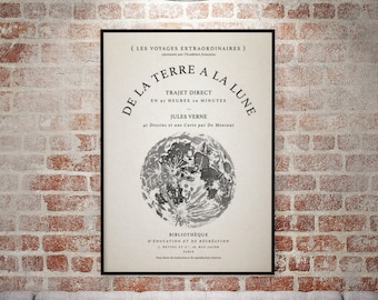 Vintage Typography Poster - "De La Terre A La Lune/From The Earth To The Moon" - Vintage Moon Decor, Typography Decor, Vintage French Art