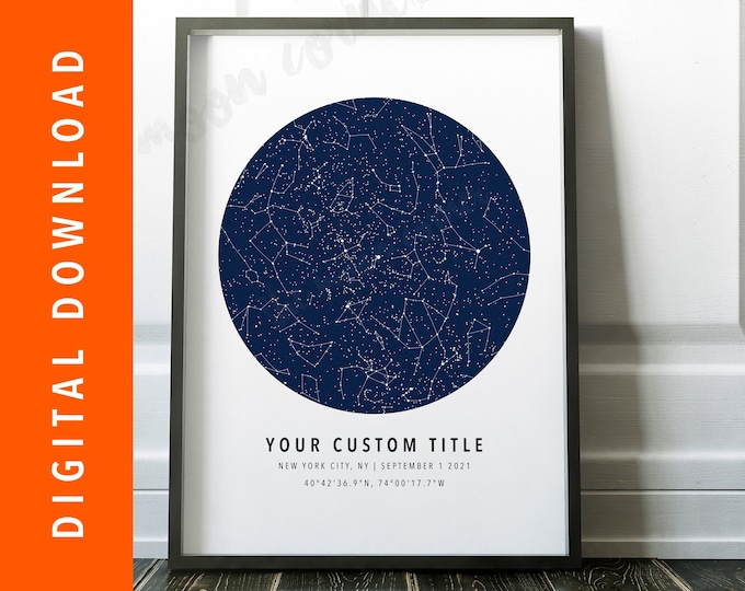 DIGITAL DOWNLOAD - Custom Star Map, Constellation Chart, Map of the Night Sky, Custom Star Chart, Personalized Star Map, Constellation Map