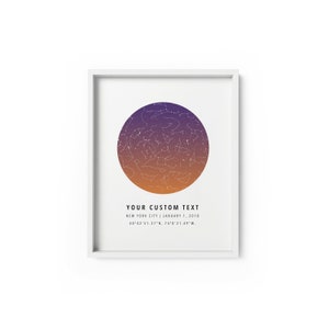 May include: A framed print with a circular star map in shades of orange and purple. The map shows the constellations visible in the night sky over New York City on January 1, 2018. The text below the map reads "YOUR CUSTOM TEXT", "NEW YORK CITY | JANUARY 1, 2018", and "40&deg;42'51.37"N, 74&deg;0'21.49"W."