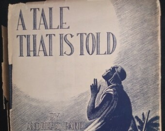 Tale That is Told by Andreas Bard, 1943, First Print, Signed
