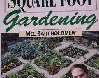 Gardening, Square Foot by Mel Bartholomew