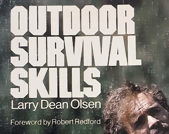 Outdoor Survival Skills by Larry Dean Olsen