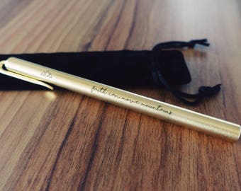 Signature Brass Pen with 'Faith Can Move Mountains' Quote