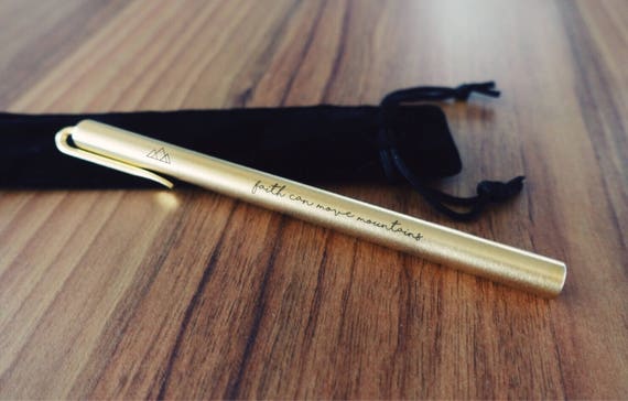 Faith can move mountains {Brass Pen} Faith can move mountains {Brass Pen}