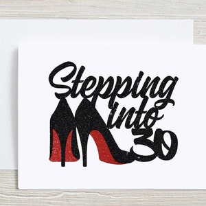 Carte étape étape «Entrer dans les talons hauts», anniversaire de l'âge, 30e anniversaire, 40e anniversaire, 50e anniversaire, carte chaussures bas rouges