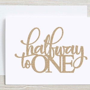 Carte à mi-chemin d'une carte, carte de 1er anniversaire, carte d'anniversaire de 6 mois à paillettes, demi-carte d'anniversaire scintillante, 2e anniversaire, carte d'anniversaire