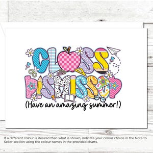 Class Dismissed Greeting Card, End of School Year Card for Teacher or Student, Summer Break Farewell, Colourful Last Day of School Card