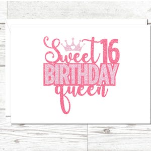 Carte Reine des 16 anniversaires | Couronne pailletée, texte pailleté ou imprimé | Carte d'anniversaire personnalisable pour elle | Carte Bonbon 16