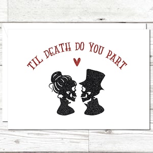 Jusqu'à ce que la mort vous sépare, carte de mariage tête de mort, amateurs de mariage Halloween, couple tête de mort, mariage gothique, douche nuptiale tête de mort, mariage d'octobre