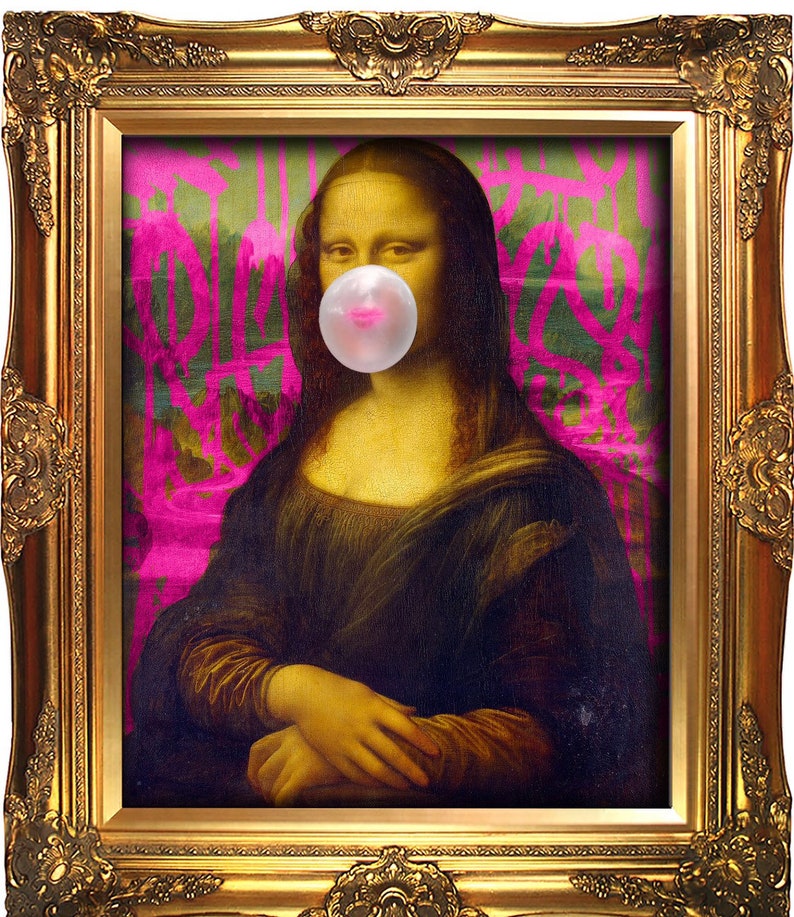 Mona Lisa Print with Bubblegum, Funny Graffiti Art, Urban Art, Handmade Wall Art, Street Art, Funny Mothers day gift, Funny gift 