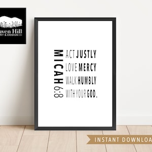 Michea 6:8 / DOWNLOAD DIGITALE immediato, Versetto della Scrittura, Versetto della Bibbia, Arte murale religiosa, Agisci con giustizia, Ama la misericordia, Cammina con umiltà