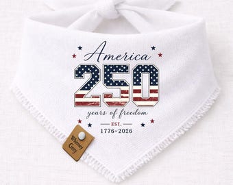 USA 250th Anniversary Dog Bandana, 4th July, USA 250th Anniversary Independence Day, 4th July 250th Year Pets