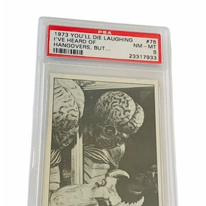 Horror Universal Monster You'll Die Laughing Trading Card Vintage 1973 Topps Graded PSA 8 Mint The Island Earth Mutant Metaluna Katers 76