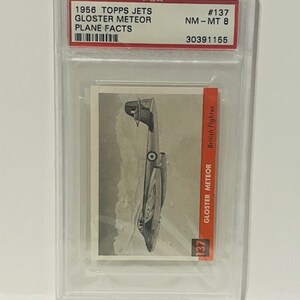 Carte à collectionner Topps Jets 1956 Military Plane Facts PSA 8 vtg Gloster Meteor # 137 Balliol