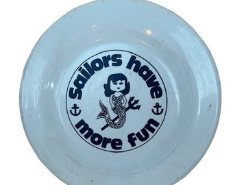 Sailors Have More Fun Vintage Frisbee flying golf disc USN Navy Military vtg Mermaid veteran memorabilia toy USA made 1970s BC3