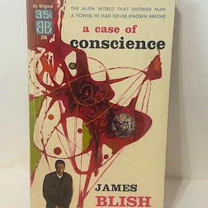 May include: A vintage paperback book cover with a red and green abstract design. The title is "a case of conscience" by James Blish. The book is published by Ballantine Books.
