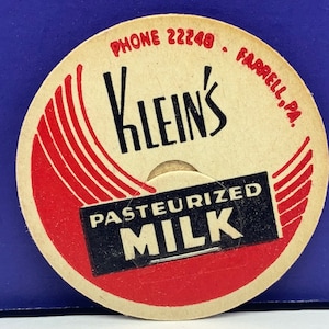 MILK BOTTLE CAP vintage dairy grade A pasteurized farm advertising vtg pog 1930s ephemera Kleins farrell pennsylvania pa red americana usa