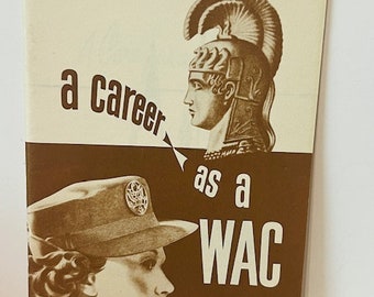 WW2 Recruiting Journal Pamphlet Home Front WWII Womens Army Corps Career WAC BC6