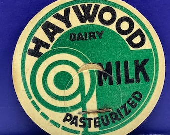 MILK BOTTLE CAP vintage dairy grade A pasteurized farm advertising vtg pog 1930s ephemera Haywood green label americana usa us