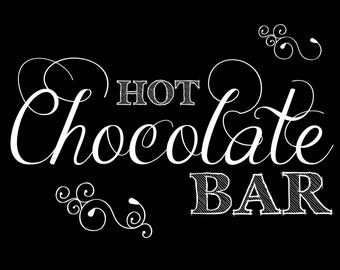 Wedding Sign-age: Hot Chocolate Bar