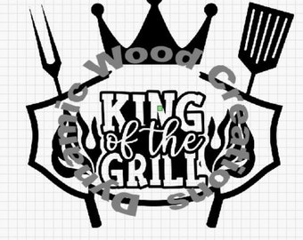 King of the Grill SVG Laser Engraving Cricut file