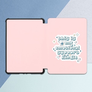Emotional support kindle Kindle case spicy Cute pink case Kindle case saying Kindle sleeve Kindle Paperwhite 4 All-new Kindle case  2019