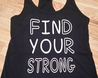 Find Your Strong (In You) Racerback Tank Top