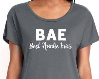 BAE - Best Auntie Ever - Women's Tee