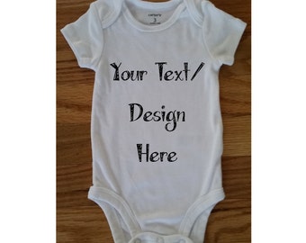 CUSTOMIZED Bodys - IHR EIGENER Text/Design - perfekt für Geburtstage, Urlaub oder Ihre eigene Kreativität!