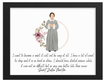 Saint Zelie Quote Print: Catholic Home Decor (Digital Download)