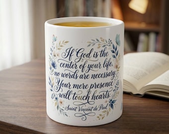 Saint Vincent de Paul Quote Mug, Catholic Inspirational Verse