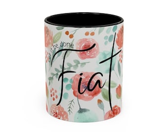 Fiat, Catholic Marian Coffee Mug