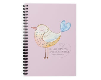 Let All That You Do Be Done In Love – Spiral Notebook, 1 Corinthians 16:14 Scripture Quote Christian Gift