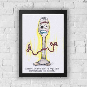 FORKY Fine Art Quality Print (Multiple Sizes) / Disney Pixar Toy Story 4 Quote Watercolor Painting