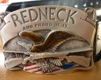 Vintage Pewter Belt Buckle -  Redneck and Proud of it  3-D  -  - Serial Number M-29 - Made in the USA