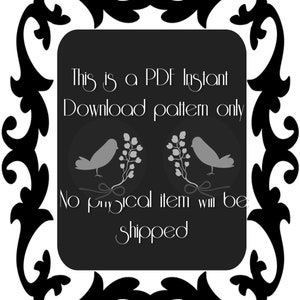 Puede incluir: Imagen en blanco y negro de un marco decorativo con el texto "This is a PDF Instant Download pattern only. No physical item will be shipped." dentro del marco.