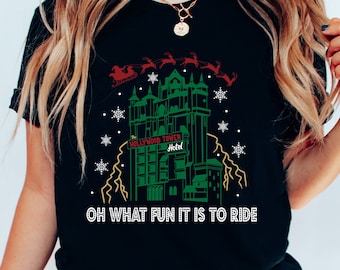 Oh What Fun It Is To Ride Shirt, Disney Christmas Shirt, Tower Of Terror Christmas Shirt, Funny Disney Christmas Shirt, Kids Disney Shirt