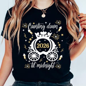 2026 Counting Down Until Midnight Happy New Year Disney New Years Eve Shirt, Mickey New Years Eve Party Shirt, Disney Holiday Shirt