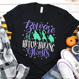 Beware Of Hitch Hiking Ghosts Shirt, Top Hat Ghost Shirt, Haunted Mansion Shirt, Disney Halloween Shirt, Mickey Halloween Party Shirt