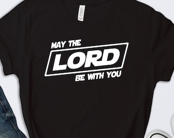 Que el Señor esté contigo camisa, camisa de Disney, camisa de Disneylandia, camisa Jedi, camisa cristiana, camisa cristiana divertida, camisa de Star Wars