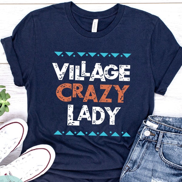 Village Crazy Lady Shirt, Gramma Tala Shirt, Moana Shirt, Disney Grandma Shirt, Funny Disney Shirt, Disneyland Shirt, Grandma Tala Shirt