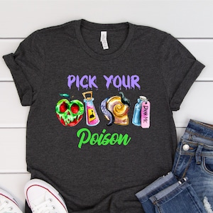 Pick Your Poison Shirt, Disney Villain Shirt, Halloween Shirt, Disney Witch Shirt, Disney Halloween Shirt, Mickey Halloween Party