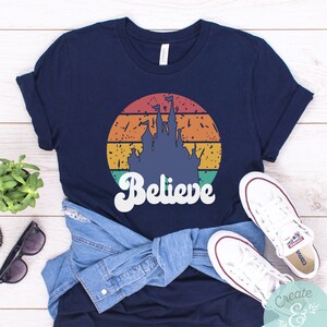 Believe Retro Disney Shirt, Disney Castle Shirt, Disneyland Shirt, Disney World Shirt, Kids Disney Shirt, Disney Shirt, Castle Shirt